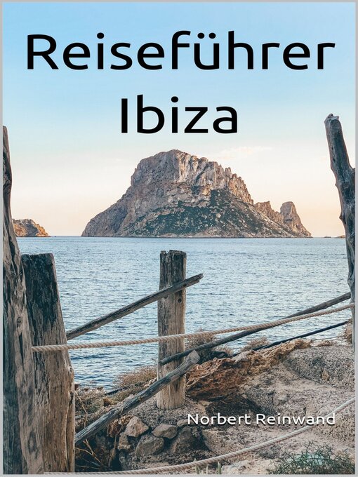 Title details for Reiseführer Ibiza by Norbert Reinwand - Available